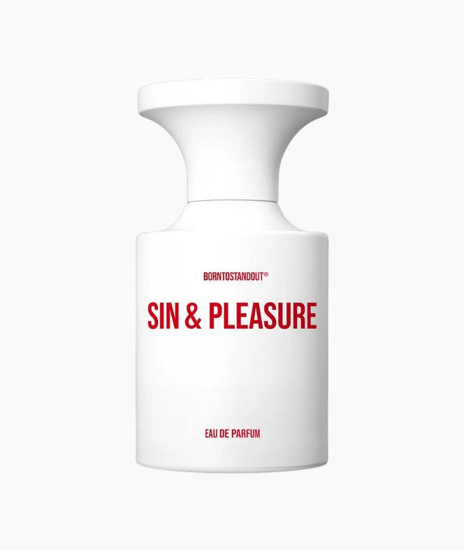 Born to Stand out - Sin & Pleasure